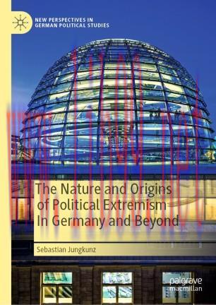The Nature and Origins of Political Extremism In Germany and Beyond