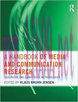 A Handbook of Media and Communication Research: Qualitative and Quantitative Methodologies 2nd ...