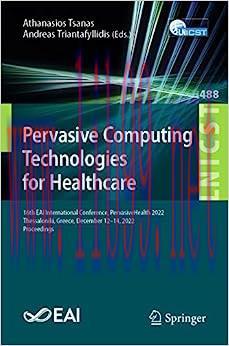 [AME]Pervasive Computing Technologies for Healthcare: 16th EAI International Conference, Pervas...