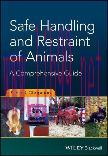 [AME]Safe Handling and Restraint of Animals: A Comprehensive Guide (PDF)