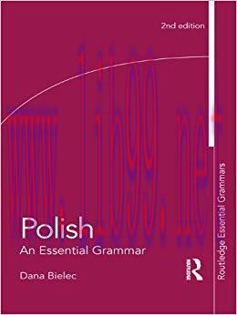 Polish: An Essential Grammar (Routledge Essential Grammars) 2nd Edition,