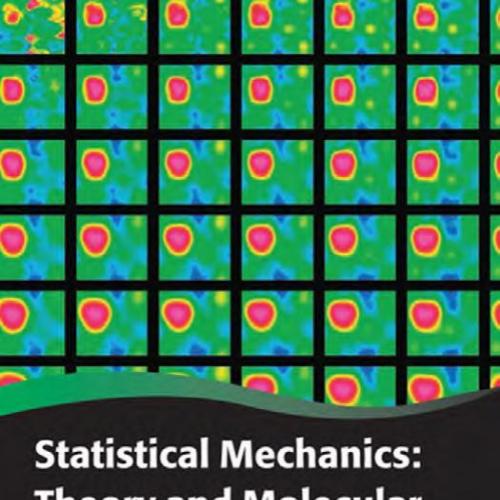 Statistical Mechanics_ Theory and Molecular Simulation 1th - Wei Zhi