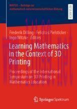 [PDF]Learning Mathematics in the Context of 3D Printing: Proceedings of the International Sympo...