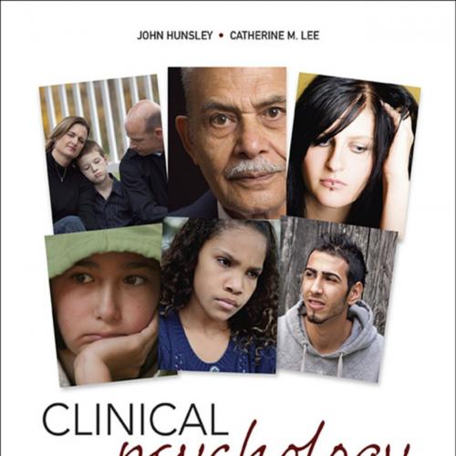 Introduction To Clinical Psychology_ An Evidence-Based Approach 3rd Canadian Edition - John Hun...
