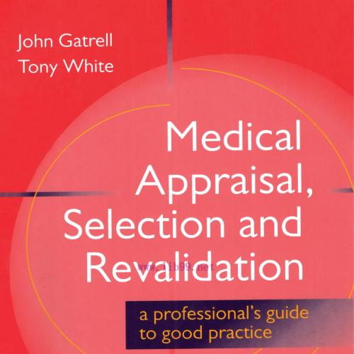 [AME]Medical Appraisal, Selection and Revalidation (EPUB)
