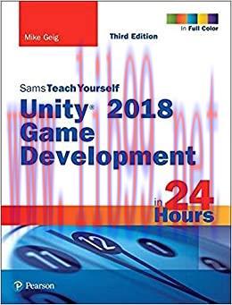(PDF)Unity 2018 Game Development in 24 Hours, Sams Teach Yourself (3rd Edition)