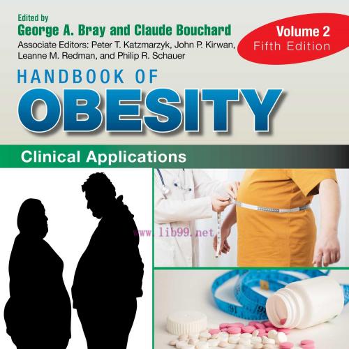 [AME]Handbook of Obesity - Volume 2: Clinical Applications, 5th Edition (Original PDF)