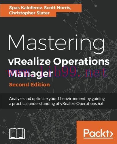 [FOX-Ebook]Mastering vRealize Operations Manager, 2nd Edition
