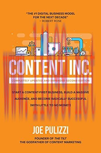 [FOX-Ebook]Content Inc., 2nd Edition: Start a Content-First Business, Build a Massive Audience ...