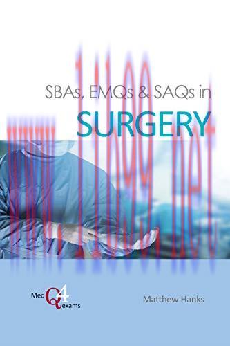 [AME]SBAs, EMQs & SAQs in Surgery (MedQ4exams (2)) (Original PDF)