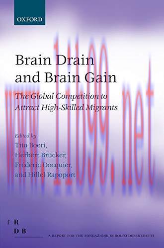 [AME]Brain Drain and Brain Gain: The Global Competition to Attract High-Skilled Migrants (Fonda...