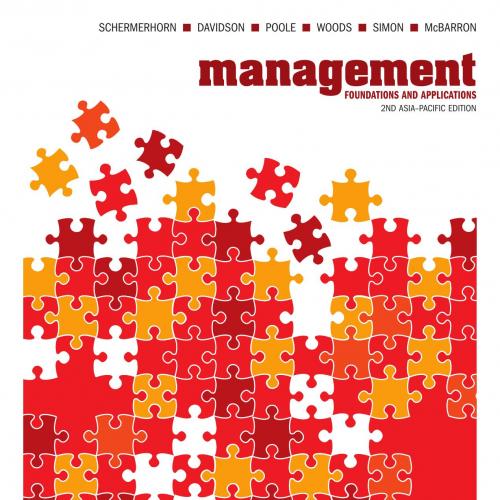 Management_ Foundations And Applications, 2nd Asia-Pacific Edition