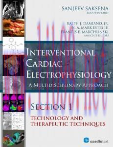 [AME]Interventional Cardiac Electrophysiology: A Multidisciplinary Approach: Section 1 (ORIGINA...