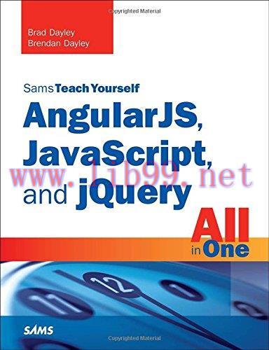 [FOX-Ebook]Sams Teach Yourself AngularJS, JavaScript, and jQuery All in One
