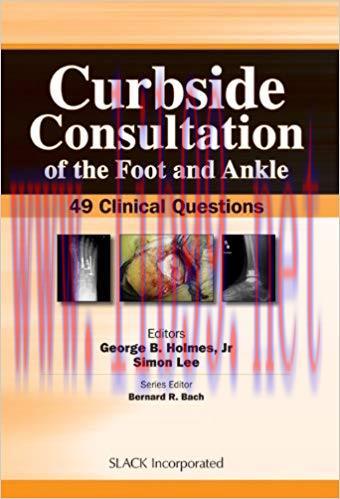 [PDF]Curbside Consultation of the Foot and Ankle