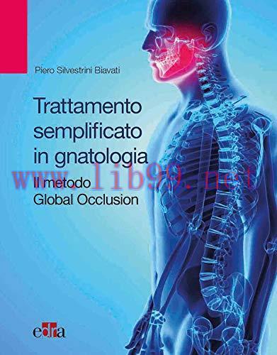 [AME]Trattamento semplificato in gnatologia. Il metodo Global Occlusion (EPUB)