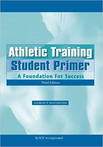 Athletic Training Student Primer, Third Edition