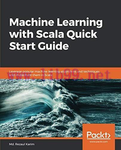 [FOX-Ebook]Machine Learning with Scala Quick Start Guide