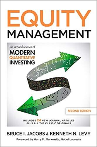 (PDF)Equity Management, Second Edition The Art and Science of Modern Quantitative Investing, Se...