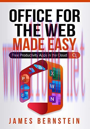 [FOX-Ebook]Office for the Web Made Easy: Free Productivity Apps in the Cloud