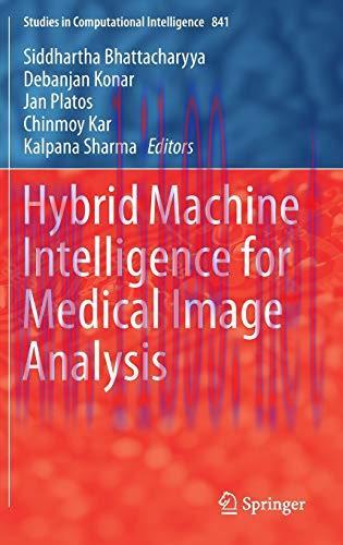 [FOX-Ebook]Hybrid Machine Intelligence for Medical Image Analysis