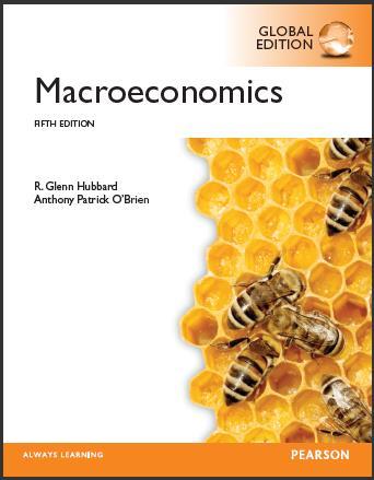 (Solution Manual)Macroeconomics,5th Global Edition by R. Glenn Hubbard.zip