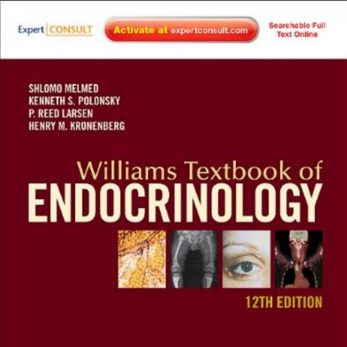 Williams Textbook of Endocrinology 12th ed_