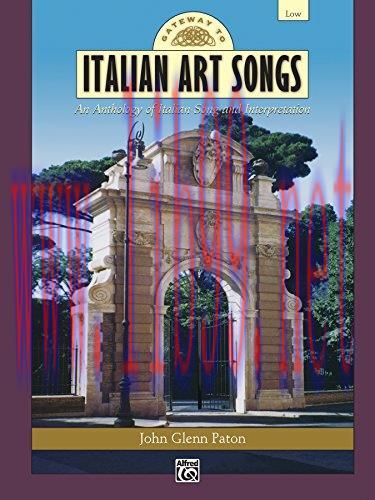 (PDF)Gateway to Italian Songs and Arias &ndash; Low Voice: An Anthology of Italian Song and Interpret...