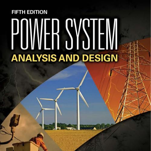 Power System Analysis and Design