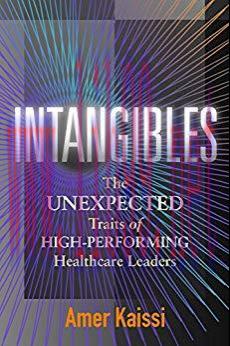 [PDF]Intangibles The Unexpected Traits of High-Performing Healthcare