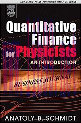 (PDF)Quantitative Finance for Physicists: An Introduction (Academic Press Advanced Finance) 1st...