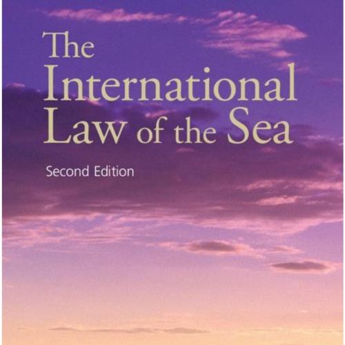 International Law of the Sea 2nd, The - Yoshifumi Tanaka