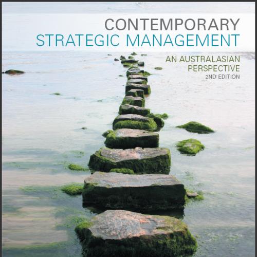 (Test Bank)Contemporary Strategic Management An Australasian Perspective 2nd Edition by Grant.z...