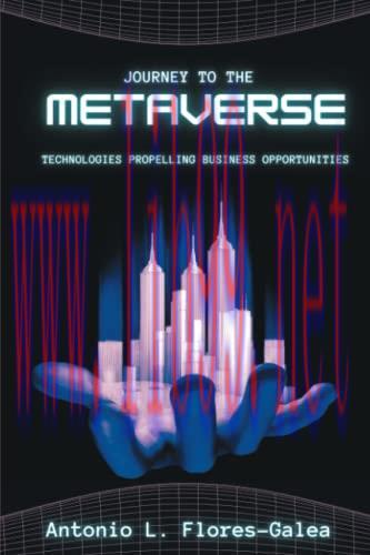 [FOX-Ebook]Journey to the Metaverse: Technologies Propelling Business Opportunities