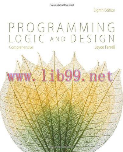 [FOX-Ebook]Programming Logic and Design, Comprehensive, 8th Edition