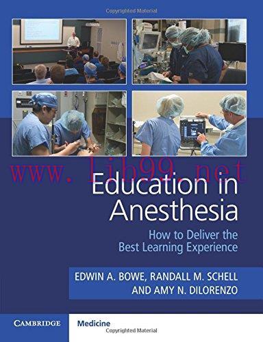 [AME]Education in Anesthesia: How to Deliver the Best Learning Experience (Original PDF)