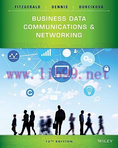 [FOX-Ebook]Business Data Communications and Networking, 12th Edition