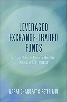 (PDF)Leveraged Exchange-Traded Funds A Comprehensive Guide to Structure, Pricing, and Performan...
