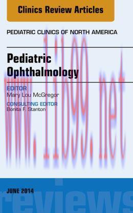 [AME]Pediatric Ophthalmology, An Issue of Pediatric Clinics