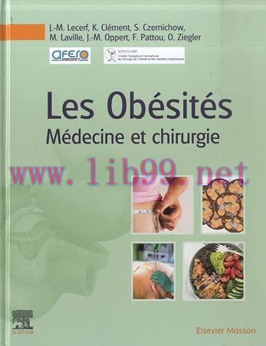 [AME]Les Ob&eacute;sit&eacute;s: M&eacute;decine et chirurgie (Original PDF)