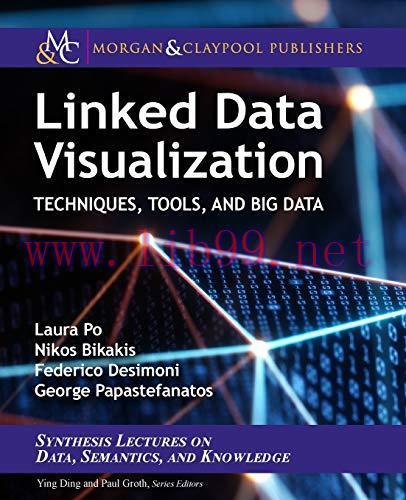 [FOX-Ebook]Linked Data Visualization: Techniques, Tools, and Big Data