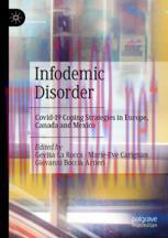 [PDF]Infodemic Disorder: Covid-19 Coping Strategies in Europe, Canada and Mexico