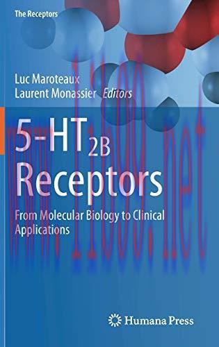 5-HT Receptors From_Molecular Biology to Clinical Applications