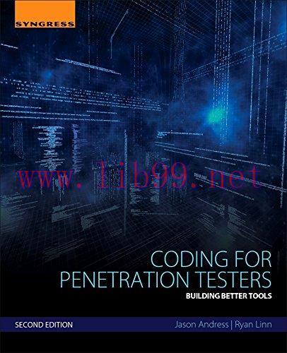 [FOX-Ebook]Coding for Penetration Testers: Building Better Tools, 2nd Edition