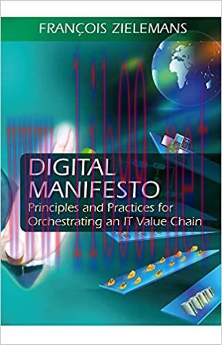 (PDF)Digital Manifesto: Principles and Practices for Orchestrating an IT Value Chain