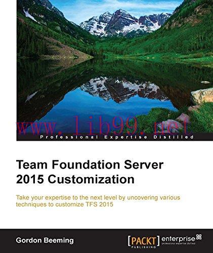 [FOX-Ebook]Team Foundation Server 2015 Customization