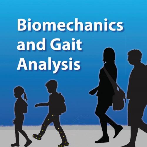 Biomechanics and Gait Analysis