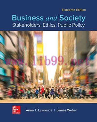 [FOX-Ebook]Business and Society: Stakeholders, Ethics, Public Policy, 16th Edition