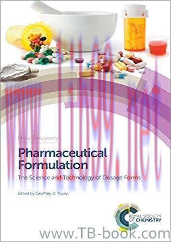 Pharmaceutical Formulation: The Science and Technology of Dosage Forms 1st Edition by Geoffrey ...
