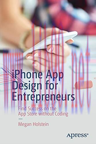 [FOX-Ebook]iPhone App Design for Entrepreneurs: Find Success on the App Store without Coding